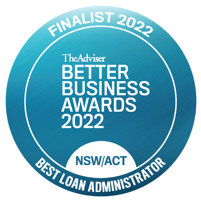 The Adviser Better Business Awards 2022 - Best Loan Administrator, NSWACT
