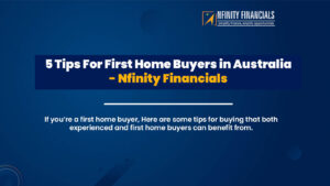 5 Tips For First Home Buyers in Australia