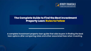 The Complete Guide to Find the Best Investment Property Loan