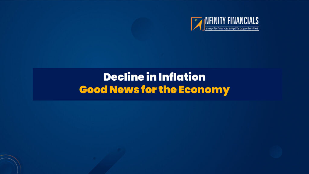 Decline in Inflation Good News for the Economy