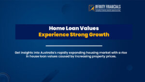 Home Loan Values Experience Strong Growth