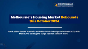 Melbourne’s Housing Market Rebounds This October 2024