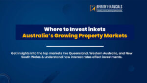 Where To Invest In Australia’s Growing Property Markets